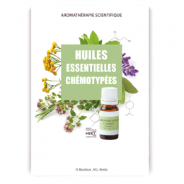 Huiles essentielles chémotypées - D. Baudoux / M.L. Breda