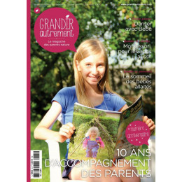 Grandir Autrement n°60 - Septembre / Octobre 2016 *