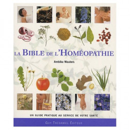 La Bible de l'Homéopathie (A.Wauters)