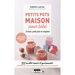 Petits pots maison pour bébé (Isabelle Lauras )