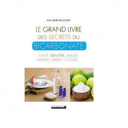 Le grand livre du bicarbonate Alix Lefief-Delcourt