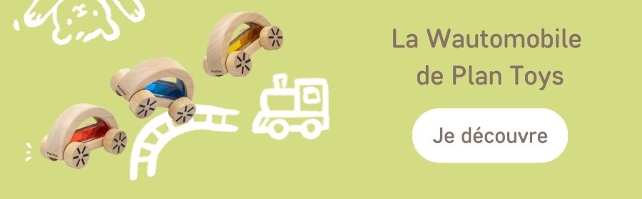 Découvrir la Wautomobile de Plan Toys