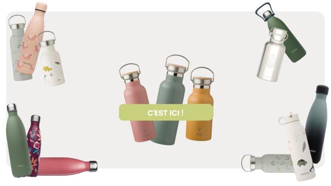 Découvrez toutes nos gourdes et tasses en inox